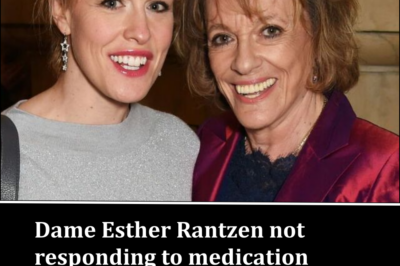 Dame Esther Rantzen is no longer responding to her medication, her daughter revealed.